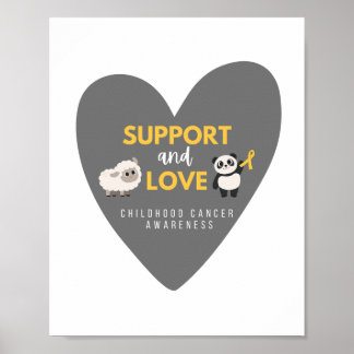 support and love childhood cancer Print & Poster
