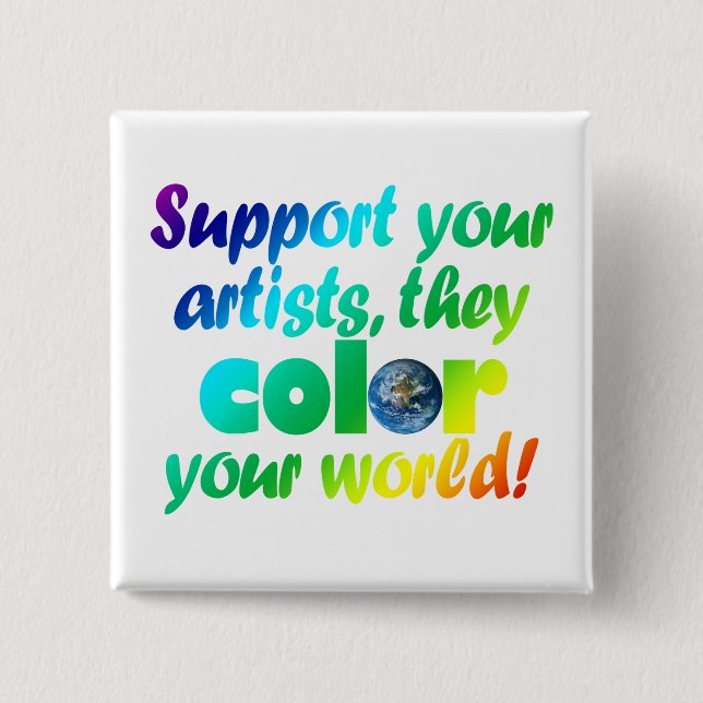 Support artists color square button (Front)