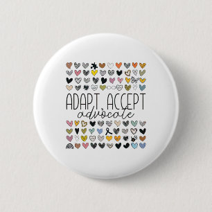 Support Autism Awareness Adapt Accept Advocate Button
