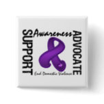 Support Awareness Advocate End Domestic Violence Button