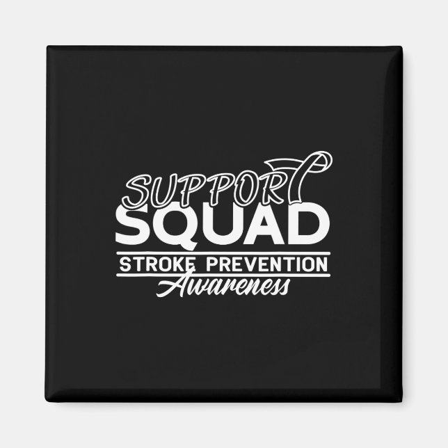 Support Awareness Squad Heart Disease Stroke Preve Magnet (Front)