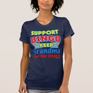 Support Bingo Grandma Funny T-Shirt