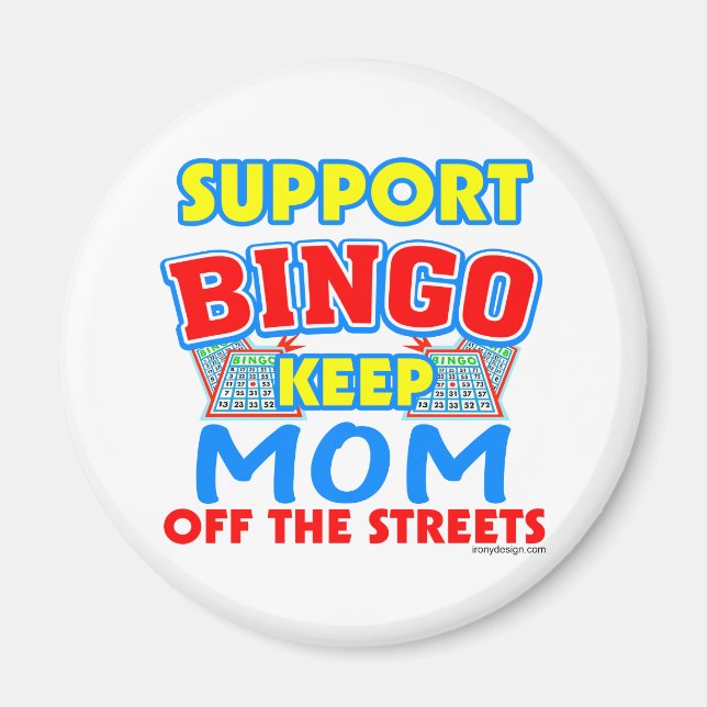 Support Bingo Mom Magnet (Front)