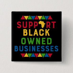 Support Black Owned Businesses Graphic Movement Button
