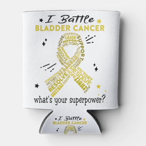 Support Bladder Cancer Warrior Gifts Can Cooler