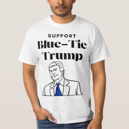 Support Blue_Tie Trump T_Shirt