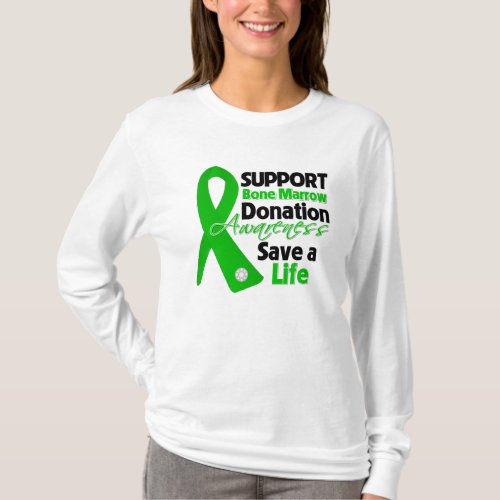 Support Bone Marrow Donation _ Save a Life T_Shirt
