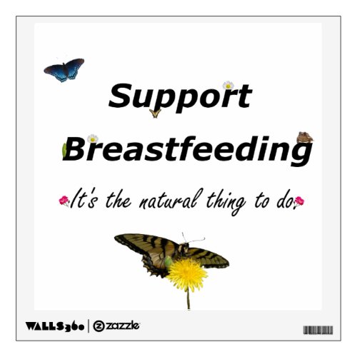 Support Breastfeeding nature design Wall Sticker