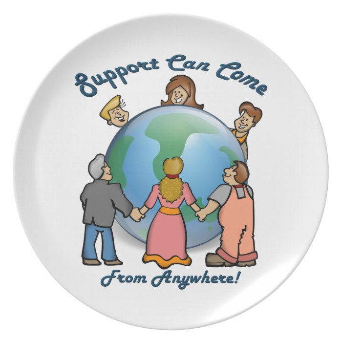 Support Can Come Anywhere Dinner Plate