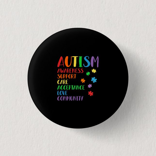 Support Care Acceptance Ally Autism Awareness Button (Front)