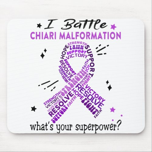 Support Chiari Malformation Warrior Gifts Mouse Pad