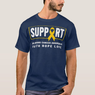 Support Childhood Cancer Shirt - Childhood Cancer 