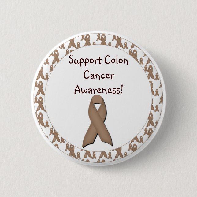 Support Colon Cancer Awareness! Button (Front)