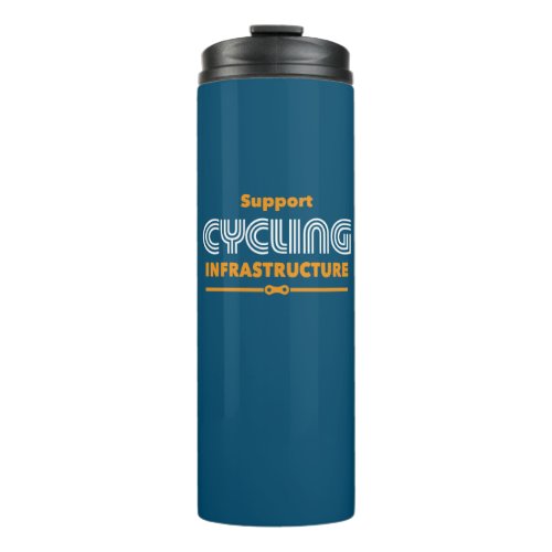 Support Cycling Infrastructure Thermal Tumbler