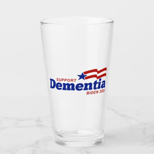 Support Dementia Biden 2024 Glass