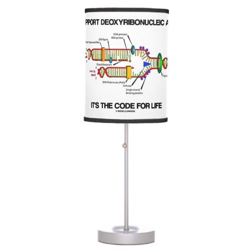 Support Deoxyribonucleic Acid Its The Code Life Table Lamp