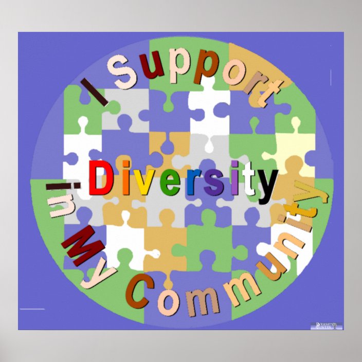 Support Diversity in My Community Poster | Zazzle.com