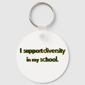 Support Diversity in My School Keychain