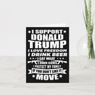 Support Donald Trump I Love Freedom I Drink Beer Card