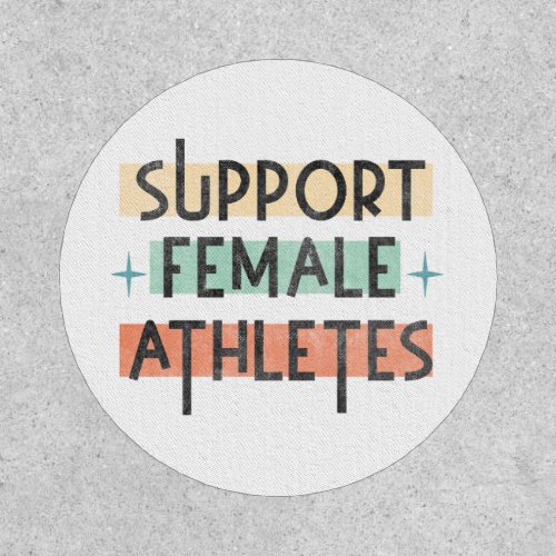 Support Female Athletes Patch