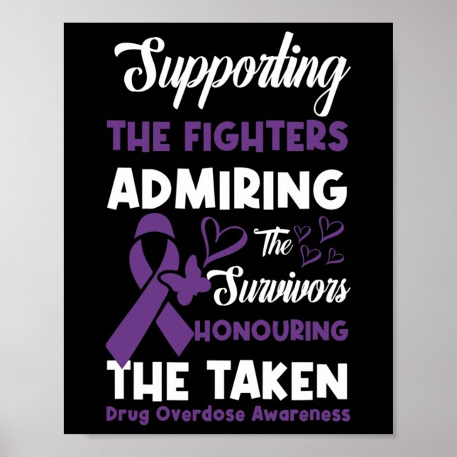 Support Fighters Honouring Taken Drug Overdose Awa Poster (Front)
