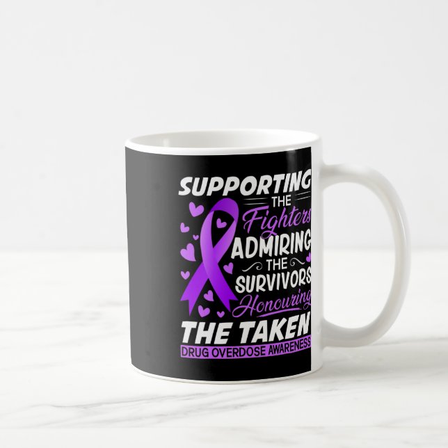 Support Fighters Honouring Taken Overdose Awarenes Coffee Mug (Right)