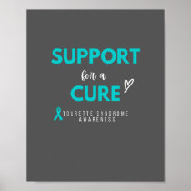 support for a cure Tourette Syndrome Poster Prints