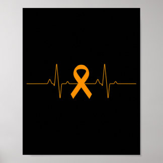 support for Leukemia Awareness orange Ribbon produ Poster
