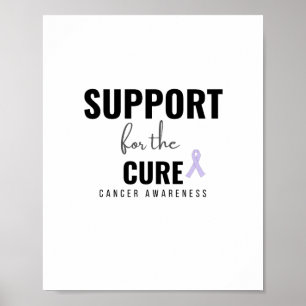 support for the cure all cancers Poster & Prints