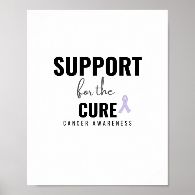 support for the cure all cancers Poster & Prints (Front)