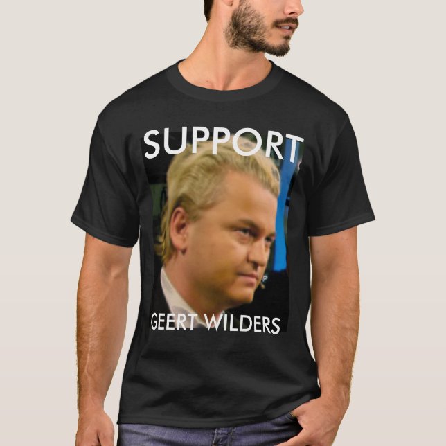 SUPPORT GEERT WILDERS T-Shirt (Front)
