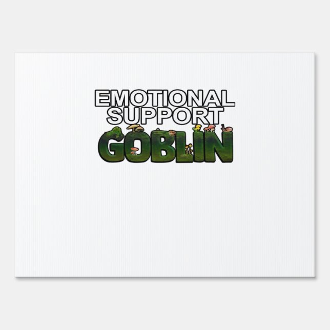 Support Goblin Classic Sign (Front)