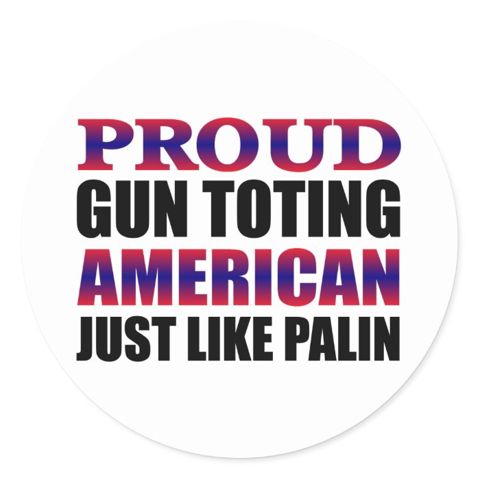 Support Gun Owner Rights and Sarah Palin Sticker