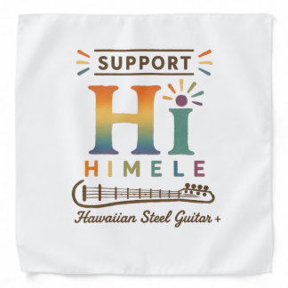 Support HIMELE Bandana