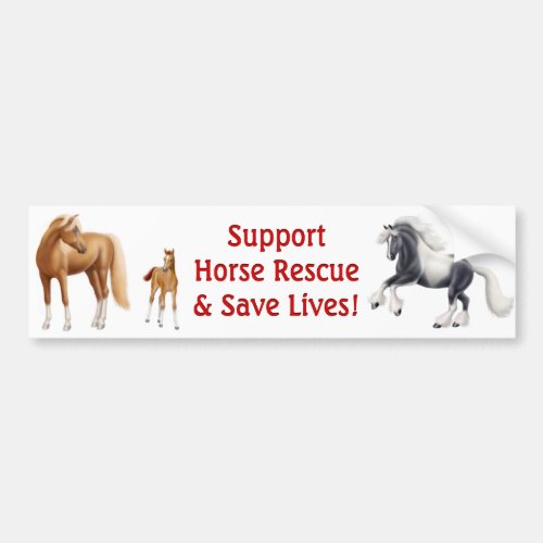Support Horse Rescue Bumper Sticker
