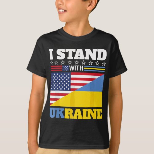 Support I Stand With Ukraine American Ukrainian Fl T_Shirt