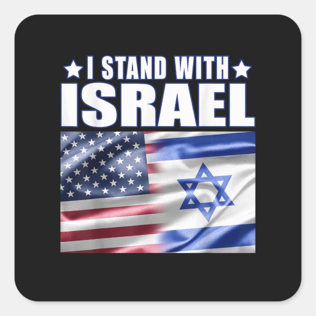 Support Israel I Stand with Israel  Square Sticker (Front)