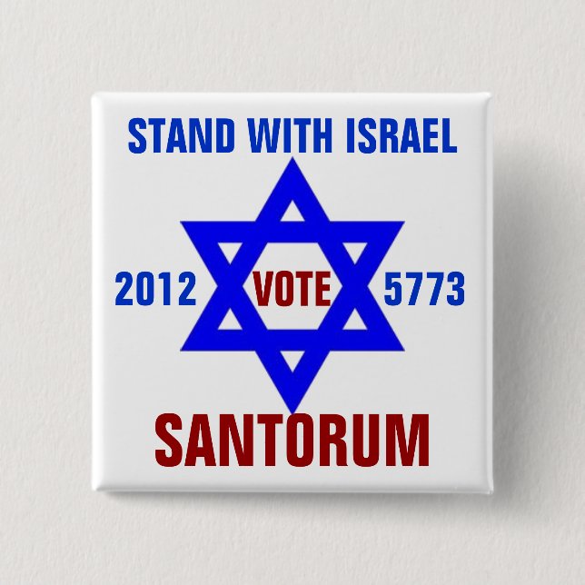 Support Israel vote Santorum Pinback Button (Front)
