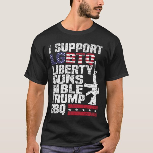 Support Lgbtq Liberty Guns Bible Trump Bbq 1  T-Shirt (Front)