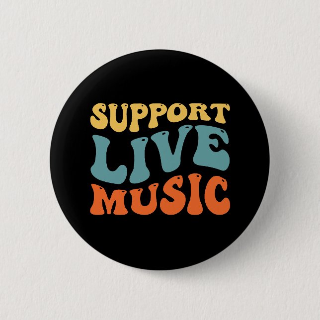 Support Live Music Button (Front)