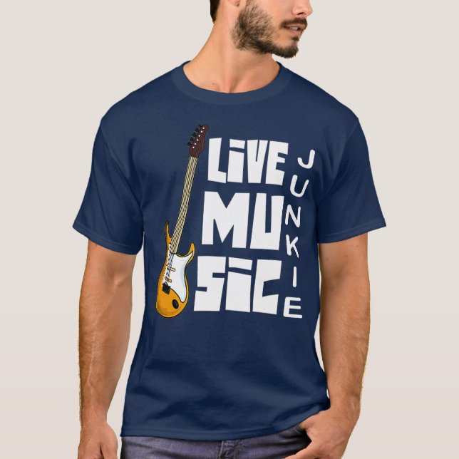 Support Live Music Guitar Player Musician Local T-Shirt (Front)
