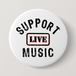 Support Live Music, Live Band, Music Concertgoer  Button