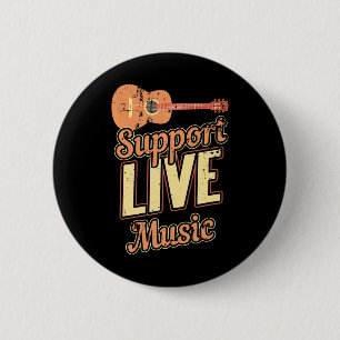 Support Live Music Musician Band Indie Retro Button