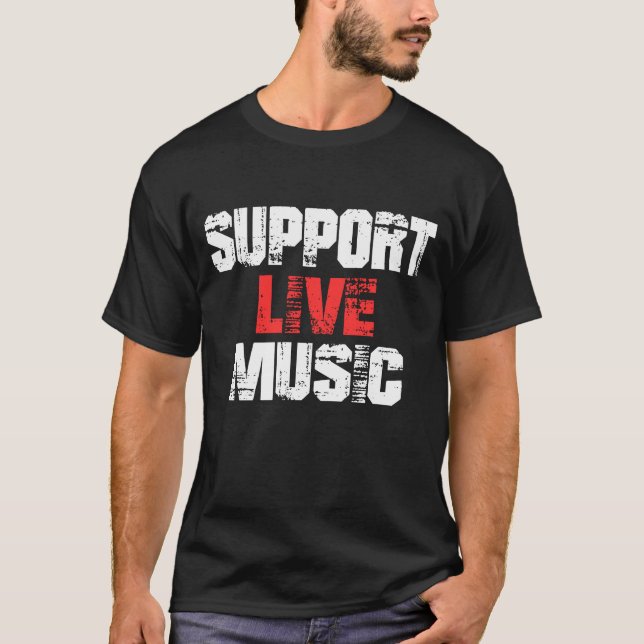 Support Live Music T-Shirt (Front)