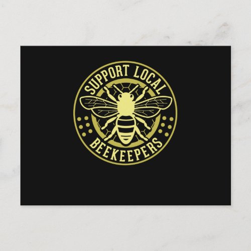 Support Local Beekeepers Beekeeper Postcard
