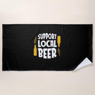 Support Local Beer Beach Towel