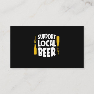 Support Local Beer Business Card