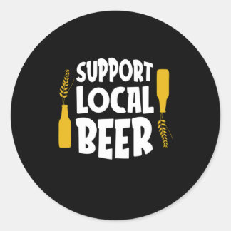 Support Local Beer Classic Round Sticker
