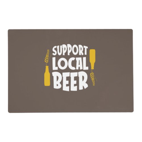 Support Local Beer Placemat