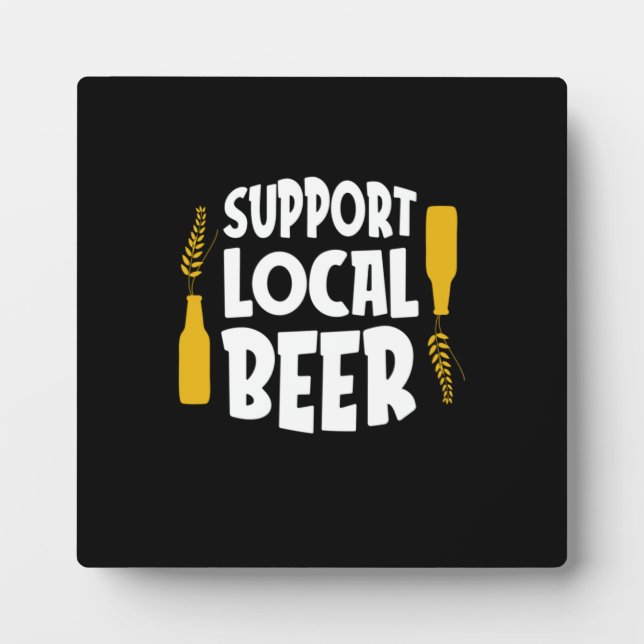 Support Local Beer Plaque (Front)